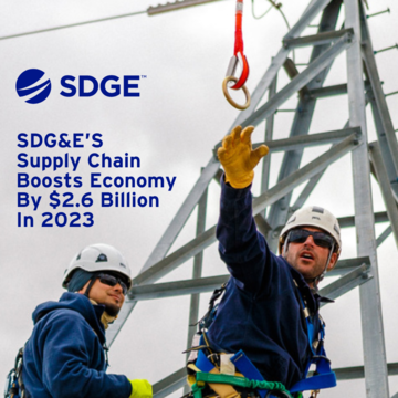 SDG&E’S Supply Chain Boosts Economy By $2.6 Billion In 2023  