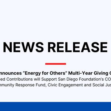 SDG&E Announces "Energy for Others" Multi-Year Giving Campaign 