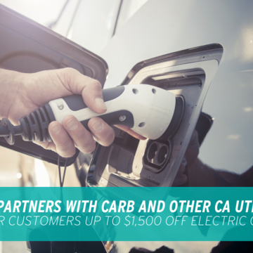 SDG&E Partners With CARB and Other CA Utilities to Offer Customers up to $1,500 off Electric Cars