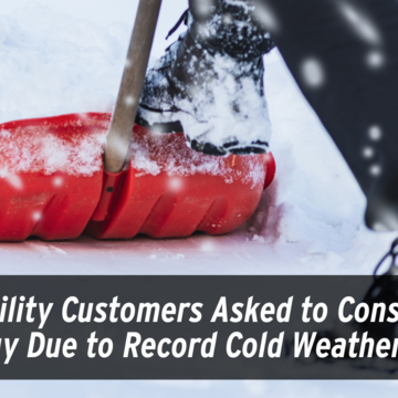 CA Utility Customers Asked to Conserve Energy Due to Record Cold Weather Impacting Natural Gas Supplies