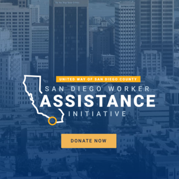 United Way of San Diego County Creates Emergency San Diego Worker Assistance Initiative in Response to COVID-19 Pandemic