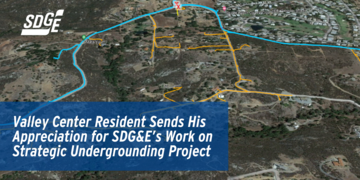 Valley Center Resident Sends His Appreciation for SDG&E’s Work on Strategic Undergrounding Project 