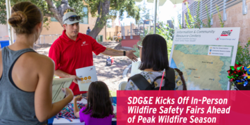 SDG&E Kicks Off In-Person Wildfire Safety Fairs Ahead of Peak Wildfire Season