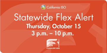 ISO News Release: Flex Alert Issued for Tomorrow; Statewide Energy Conservation Needed