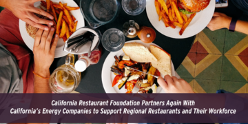 California Restaurant Foundation Partners Again With California’s Energy Companies to Support Regional Restaurants and Their Workforce 