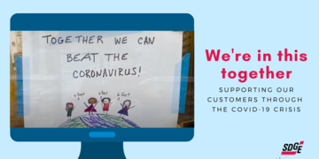 Supporting our Customers through the COVID-19 Crisis - We’re in this Together